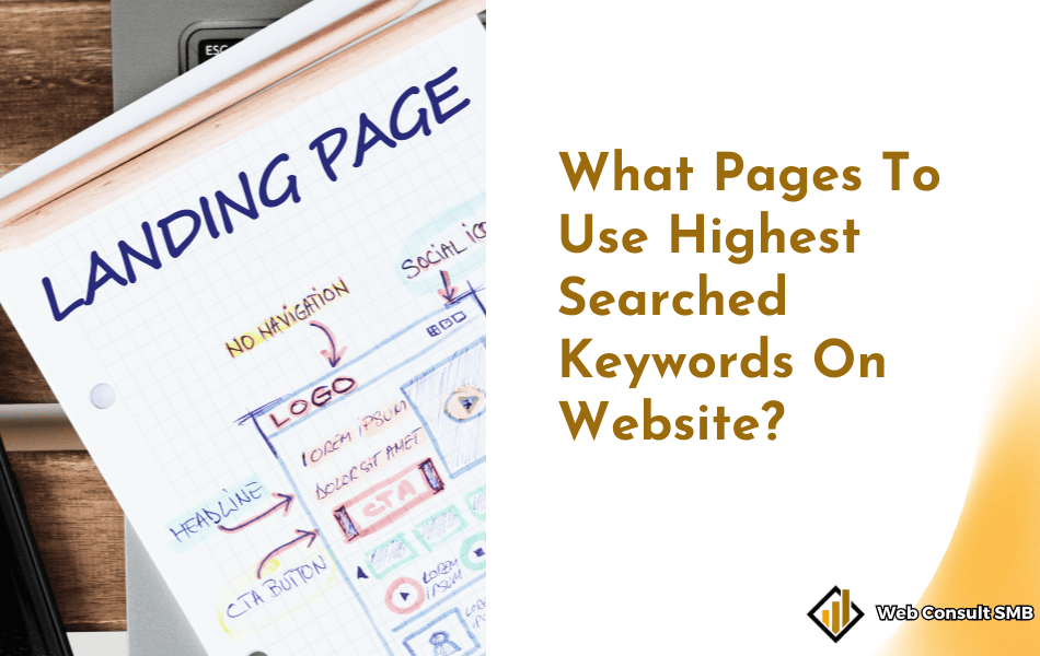 what pages to use highest searched keywords on website